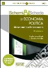 Schemi & schede di economia politica. Microeconomia e macroeconomia. E-book. Formato PDF ebook