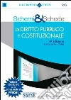 Schemi & schede di diritto pubblico e costituzionale. E-book. Formato PDF ebook