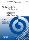 Schemi  e  Schede di Scienza delle Finanze: Aggiornato e integrato con nuove rubriche di approfondimento. E-book. Formato PDF ebook