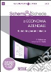 Schemi  e  Schede di Economia Aziendale: Contabilità generale e bilancio - Edizione totalmente rifatta. E-book. Formato PDF ebook