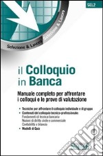 Il colloquio in banca. E-book. Formato PDF ebook