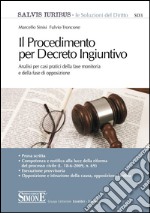 Il procedimento per decreto ingiuntivo. E-book. Formato PDF