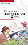 Un americano alla corte di re Artù. E-book. Formato PDF ebook di Mark Twain