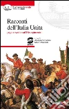 Racconti dell'Italia unita. E-book. Formato PDF ebook di Alessandro Alfani