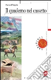 Il quaderno nel cassetto. E-book. Formato PDF ebook di Franco D'Angelo