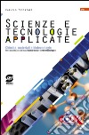Scienze e tecnologie applicate: Chimica, materiali e biotecnologie - Per il secondo anno dei nuovi Istituti tecnici - Settore tecnologico. E-book. Formato PDF ebook