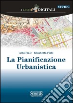 La pianificazione urbanistica. E-book. Formato PDF ebook