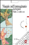 Viaggio nell'immaginario europeo. Fiabe a confronto. E-book. Formato PDF ebook