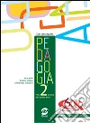 Pedagogia. Con espansione online. Per i Licei. E-book. Formato PDF ebook di G. Mario Quinto