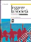 Leggere la società. Corso di sociologia. Opzione economico-sociale. Con espansione online. Per i Licei. E-book. Formato PDF ebook di Giovanni Bai