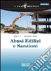 Abusi edilizi e sanzioni. E-book. Formato PDF ebook