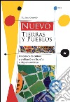 NuevoTierras y pueblos: Itinerarios de cultura y civilización en España e Hispanoamérica. E-book. Formato PDF ebook di Adriana Consolo