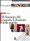 Cesare - Il dominio del mondo, il dominio della parola: Exemplaria: Collana di autori e testi latini. E-book. Formato PDF ebook