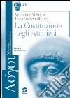Anonimo Ateniese (Pseudo-Senofonte): La Costituzione degli Ateniensi: I classici: l'oratoria graca. E-book. Formato PDF ebook di Massimo Cazzulo