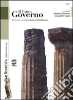 Il buon Governo: Democrazia e utopia da Atene ai contemporanei. E-book. Formato PDF ebook