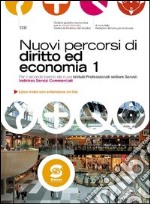 Nuovi percorsi di diritto e di economia. Per gli Ist. professionali. E-book. Formato PDF ebook