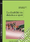 La disabilità tra didattica e sport. E-book. Formato PDF ebook