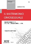 Il matrimonio omosessuale: Dopo la sentenza della Cass. Sez. I, 15 marzo 2012, n. 4184  Appendice normativa. E-book. Formato PDF ebook