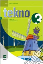 TEKNO 3 - Energia e applicazioni. E-book. Formato PDF ebook