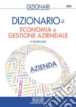 Dizionario di economia e gestione aziendale. E-book. Formato PDF ebook