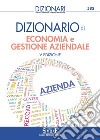 Dizionario di economia e gestione aziendale. E-book. Formato PDF ebook