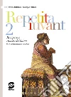 Repetita iuvant. Per i Licei e gli Ist. magistrali. E-book. Formato PDF ebook di Renato Casolaro
