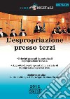 L'espropriazione presso terzi. E-book. Formato PDF ebook