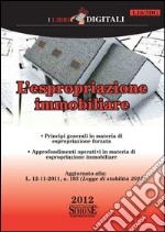 L'espropriazione immobiliare. E-book. Formato PDF ebook