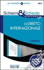 Schemi & schede di diritto internazionale. E-book. Formato PDF ebook