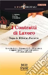 I contratti di lavoro. Dopo la riforma Fornero. E-book. Formato PDF ebook