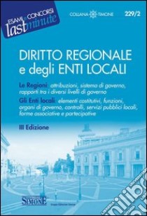 Diritto regionale e degli enti locali. E-book. Formato PDF ebook di Redazioni Edizioni Simone