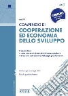 Compendio di Cooperazione ed economia dello sviluppo. E-book. Formato PDF ebook