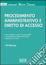 Procedimento amministrativo e diritto di accesso. E-book. Formato PDF ebook