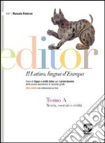 Editor. Per le Scuole superiori. E-book. Formato PDF