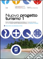 Nuovo progetto turismo. Per gli Ist. tecnici per il turismo. E-book. Formato PDF ebook