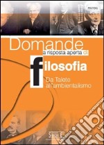 Domande a risposta aperta di Filosofia - Da Talete all'ambientalismo. E-book. Formato PDF ebook