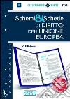 Schemi & schede di diritto dell'Unione Europea. E-book. Formato PDF ebook