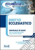 Diritto ecclesiastico. Manuale di base per la preparazione alla prova orale. E-book. Formato PDF ebook