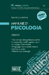 Manuale di psicologia. E-book. Formato PDF ebook di Francesco Andreoni