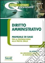 I Diritto amministrativo. Manuale di base per la preparazione alla prova orale. E-book. Formato PDF
