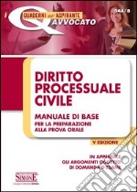 I Diritto processuale civile. Manuale di base per la preparazione alla prova orale. E-book. Formato PDF ebook