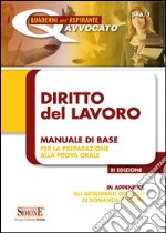 Diritto del lavoro. Manuale di base per la preparazione alla prova orale. E-book. Formato PDF ebook