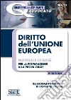 Diritto dell'Unione Europea. Manuale di base per la preparazione alla prova orale. E-book. Formato PDF ebook