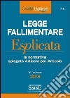 Legge fallimentare esplicata. La normativa spiegata articolo per articolo. E-book. Formato PDF ebook