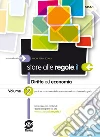 Stare alle regole.it. Con espansione online. Per le Scuole superiori. E-book. Formato PDF ebook di AA.VV.