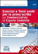 Esercizi e temi svolti per la prova scritta per commercialista ed esperto contabile. E-book. Formato PDF ebook