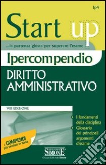 Ipercompendio diritto amministrativo. E-book. Formato PDF ebook