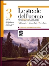 Le strade dell'uomo 3: Corso di Scienze umane per il quinto anno dei Licei delle Scienze umane ad indirizzo ordinario • Pedagogia • Antropologia • Sociologia - Libro misto con estensione on line. E-book. Formato PDF ebook di Giovanni Bai