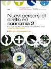 Nuovi percorsi di diritto ed economia. Per la 5ª classe degli Ist. professionali indirizzo commerciale. E-book. Formato PDF ebook