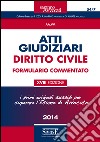 Atti giudiziari. Diritto civile. Formulario commentato. E-book. Formato PDF ebook